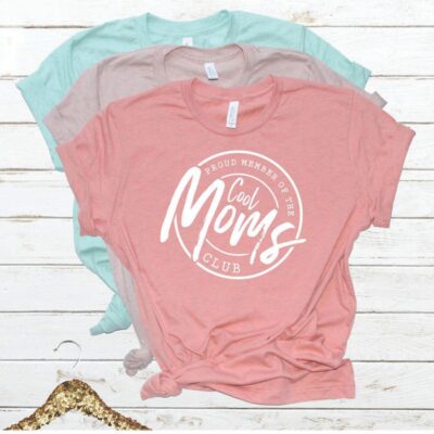 Cool Moms Club T-Shirt